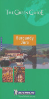 Burgundy - Jura N°1307 (2001) De Guide Vert - Toerisme