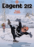 L'agent 212 Tome XIII : Poulet En Gelée (2013) De Raoul Cauvin - Sonstige & Ohne Zuordnung