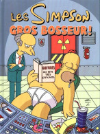 Les Simpson : Gros Bosseur ! (2011) De Matt Groening - Altri & Non Classificati