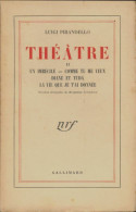 Théâtre Tome II (1951) De Luigi Pirandello - Otros & Sin Clasificación