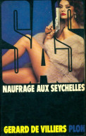 Naufrage Aux Seychelles (1978) De Gérard De Villiers - Antiguos (Antes De 1960)