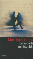 Un Monde Impitoyable (2005) De Martha Grimes - Otros & Sin Clasificación