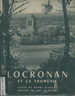 Locronan Et La Tromenie (1955) De Henri Waquet - Geschichte