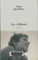 Les Affamés (2004) De Yann Queffélec - Natuur