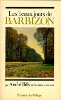 Les Beaux Jours De Barbizon (1985) De André Billy - History