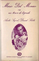 Mario Del Monaco Ou Un Ténor De Légende (1981) De Daniel Segond - Musique