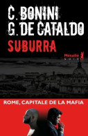 Suburra (2016) De Carlo Bonini - Otros & Sin Clasificación