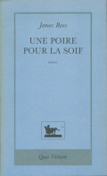 Une Poire Pour La Soif (1989) De James Ross - Otros & Sin Clasificación