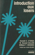 Introduction Aux Lasers Et à Leurs Applications (1980) De Donald C. O'Shea - Ciencia