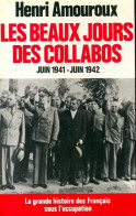 La Grande Histoire Des Français Sous L'occupation Tome III : Les Beaux Jours Des Collabos (1994) De H - War 1939-45