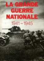 La Grande Guerre Nationale 1941-1945 (1987) De V.S Riabov - War 1939-45