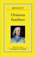 Oraisons Funèbres (1998) De Jacques Bénigne Bossuet - Religione