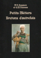 Petits Métiers Bretons D'autrefois (1978) De Georges-Michel Thomas - Historia