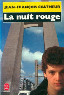 La Nuit Rouge (1984) De Jean-François Coatmeur - Otros & Sin Clasificación