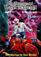 The Adventures Of Luther Arkwright Book 3 (1989) De Bryan Talbot - Altri & Non Classificati