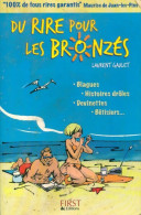 Du Rire Pour Les Bronzés (2004) De Laurent Gaulet - Humor