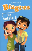 Blagues : La Totale ! (2008) De Laurent Gaulet - Humor