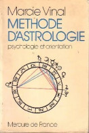 Méthode D'astrologie (1976) De Michel Vinal - Esotérisme