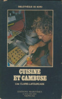 Cuisine Et Cambuse (1980) De Lise Claris La Fourcade - Bateau