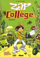 Zap Collège Tome III : Kalibar Blues (2005) De Téhem - Andere & Zonder Classificatie