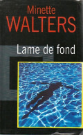 Lame De Fond (1999) De Minette Walters - Otros & Sin Clasificación