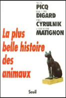 La Plus Belle Histoire Des Animaux (2000) De Katherine Lou Cyrulnik - Animales