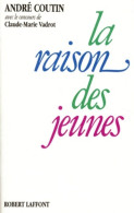 Raison Des Jeunes (1991) De André Coutin - Psicologia/Filosofia