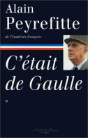 C'était De Gaulle Tome I (1994) De Alain Peyrefitte - Historia