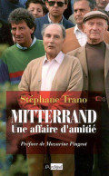 Mitterrand Une Affaire D'amitié (2006) De Stéphane Trano - Storia