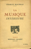 La Musique Intérieure (1925) De Charles Maurras - Musique