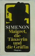 Maigret Die Tänzerin Und Die Gräfin (1986) De Georges Simenon - Otros & Sin Clasificación