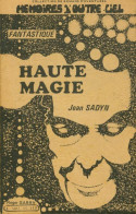 Haute Magie (1981) De Jean Sadyn - Fantásticos