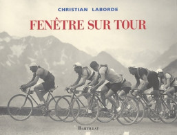 Fenêtre Sur Tour (0) De Christian Laborde - Sport