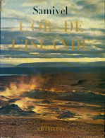 L'or De L'Islande (1963) De Samivel - Tourisme