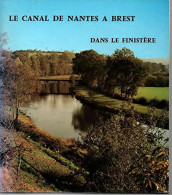 Le Canal De Nantes à Brest Dans Le Finistère  (1983) De Chantal Daniel - Art
