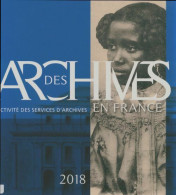 Des Archives En France 2018 (2017) De Collectif - Historia