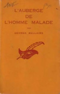 L'auberge De L'homme Malade (1956) De George Bellairs - Otros & Sin Clasificación