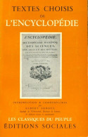 Textes Choisis De L'encyclopédie (1962) De Xxx - Autres & Non Classés