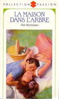 La Maison Dans L'arbre (1990) De Patt Bucheister - Románticas