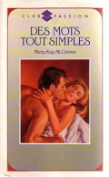 Des Mots Tout Simples (1990) De Mary Kay McComas - Romantique