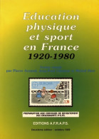 Éducation Physique Et Sport En France 1920-1980 (1989) De Collectif - Deportes