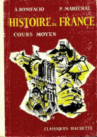 Histoire De France CM (1963) De A. Bonifacio - 6-12 Anni