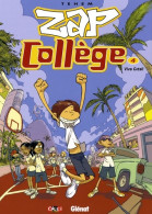 Zap Collège Tome IV : Viva Grésil (2007) De Téhem - Andere & Zonder Classificatie