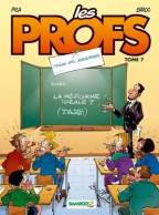 Les Profs Tome VII : Mise En Examen (2005) De Erroc - Autres & Non Classés