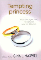 Premier Round Tome II : Tempting Princess (2014) De Gina L. Maxwell - Románticas
