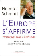 L'Europe S'affirme (0) De Helmut Schmidt - History