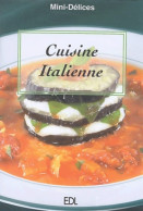 Cuisine Italienne (0) De Fabien Bellahsen - Gastronomia