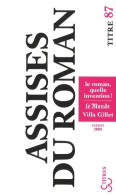 Assises Internationales Du Roman 2008 Le Roman Quelle Invention (0) De Collectif - Andere & Zonder Classificatie