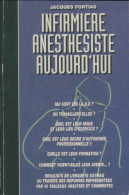 Infirmière Anesthésiste Aujourd'hui (1995) De Jacques Fortias - Scienza