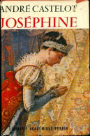 Joséphine (1965) De André Castelot - Historia